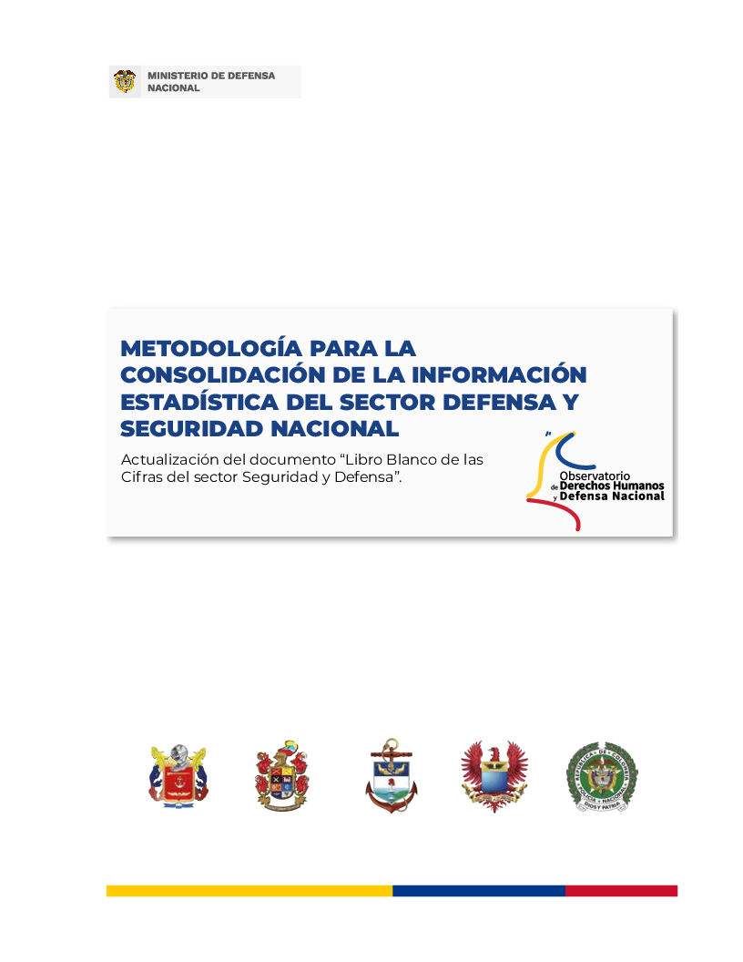 Metodología para la consolidación de la Información Estadística del Sector Defensa y Seguridad Nacional.pdf 32